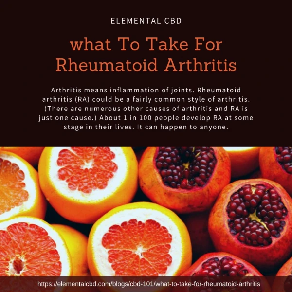 what to take for rheumatoid arthritis | Elemental CBD