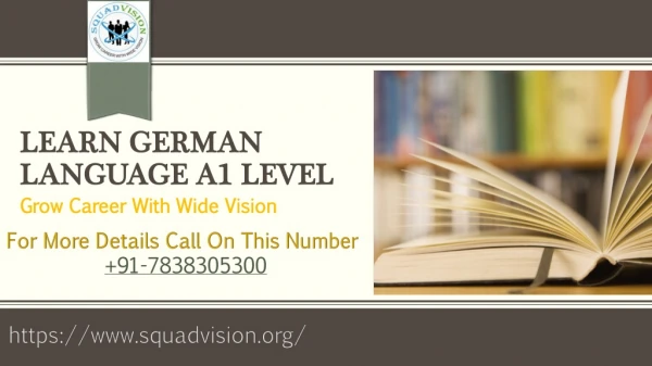 The Finest Way To Learn German Language Is By Joining SquadVision