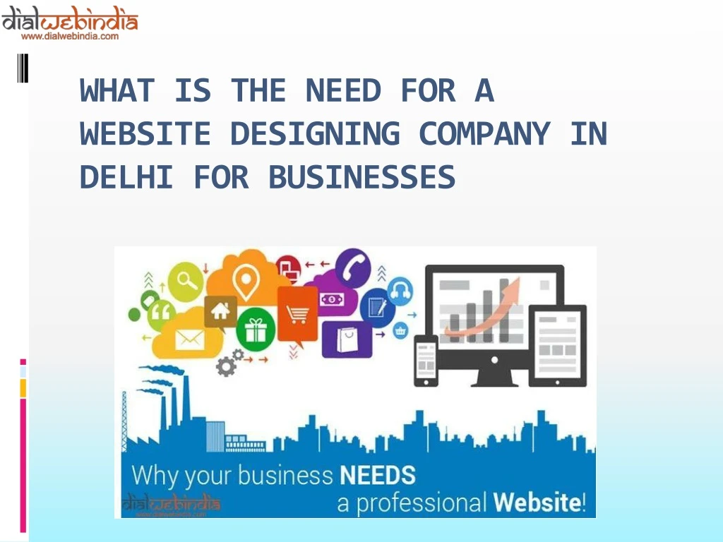 what is the need for a website designing company in delhi for businesses