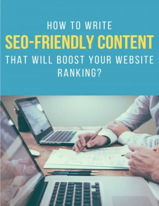 Top SEO Friendly Content Strategies to Improve your Website Ranking