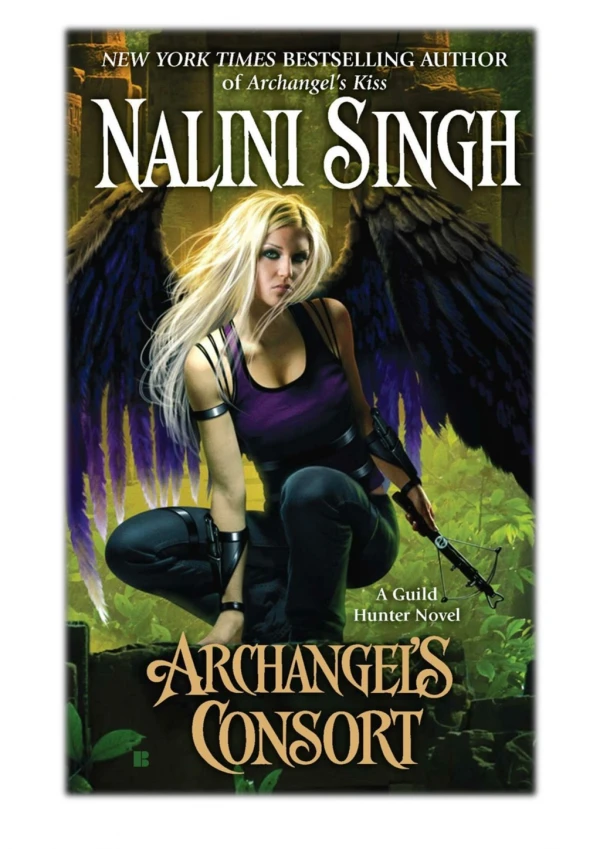 [PDF] Free Download Archangel's Consort By Nalini Singh