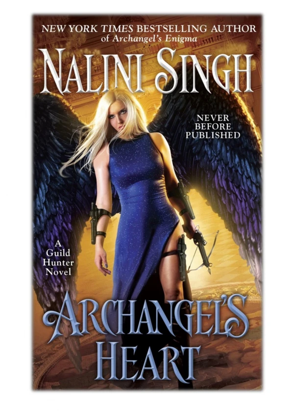 [PDF] Free Download Archangel's Heart By Nalini Singh