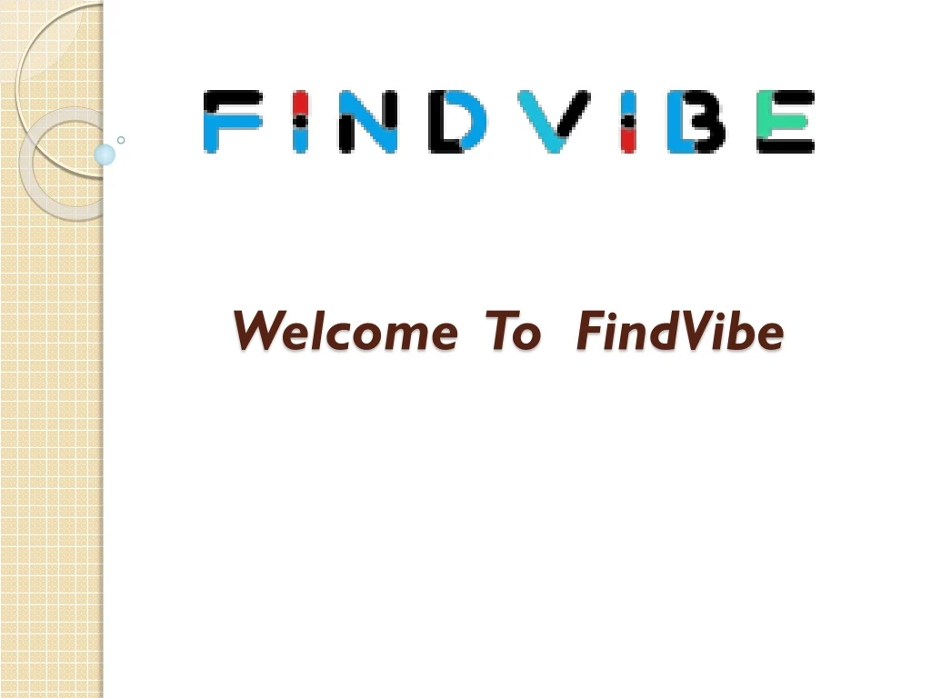 welcome to findvibe