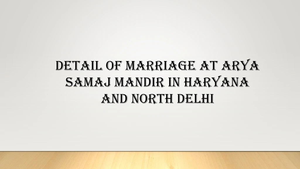 detail of marriage at arya samaj mandir