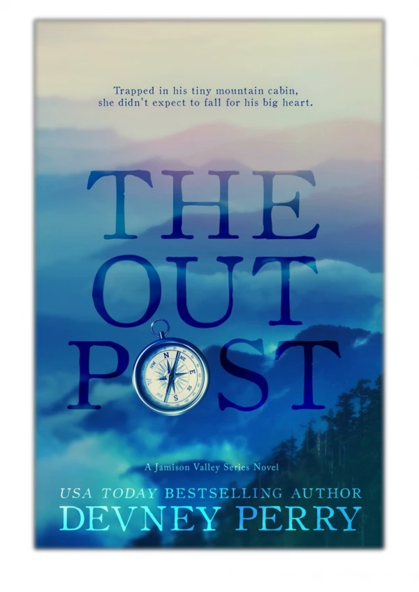 [PDF] Free Download The Outpost By Devney Perry