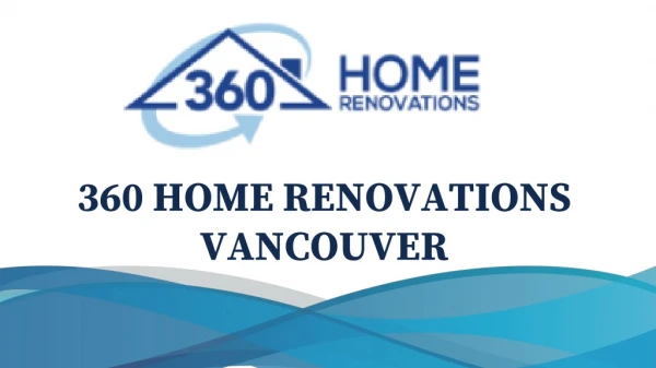 360 home renovations vancouver