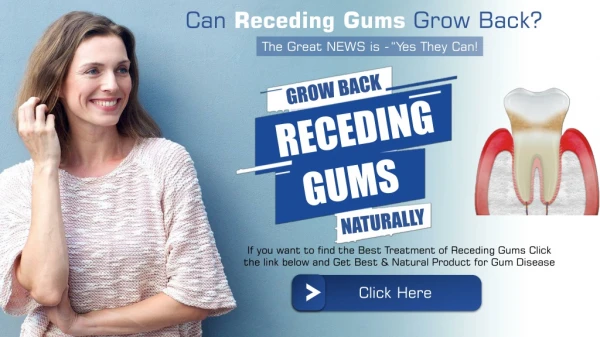 Regrow Receding Gums Naturally