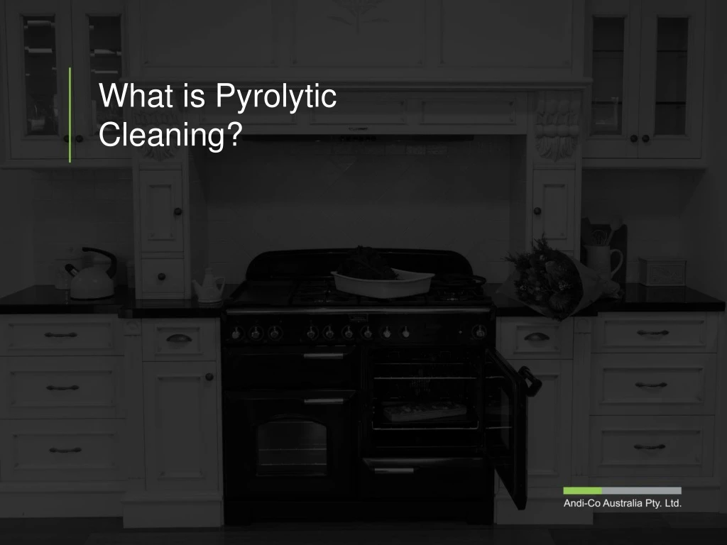 what is pyrolytic cleaning