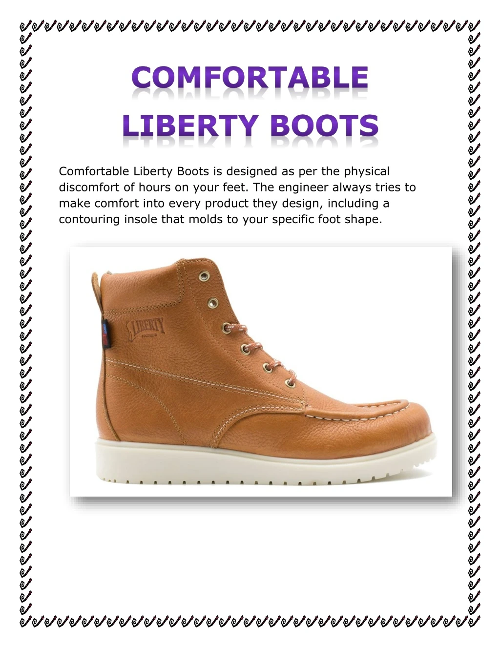 comfortable liberty boots is designed