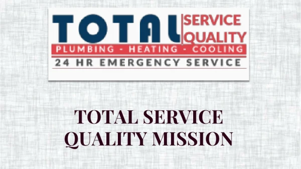 total service quality mission