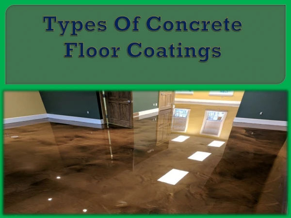 Types Of Concrete Floor Coatings