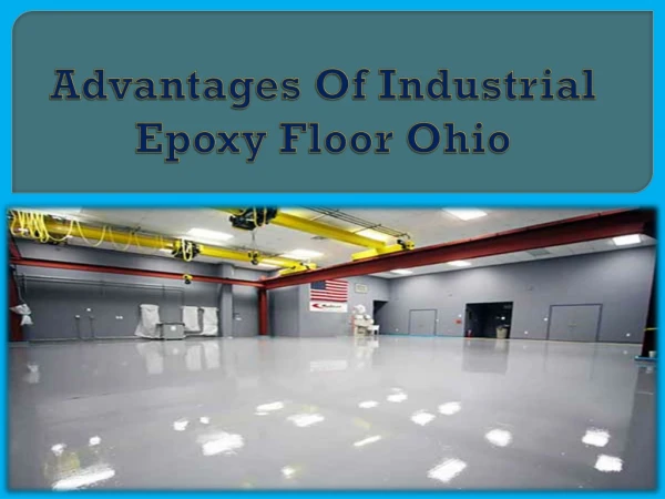 Advantages Of Industrial Epoxy Floor Ohio