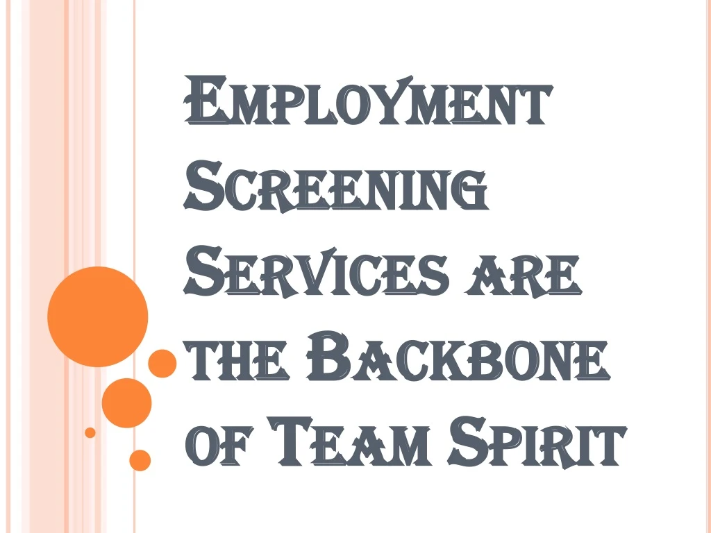 employment screening services are the backbone of team spirit