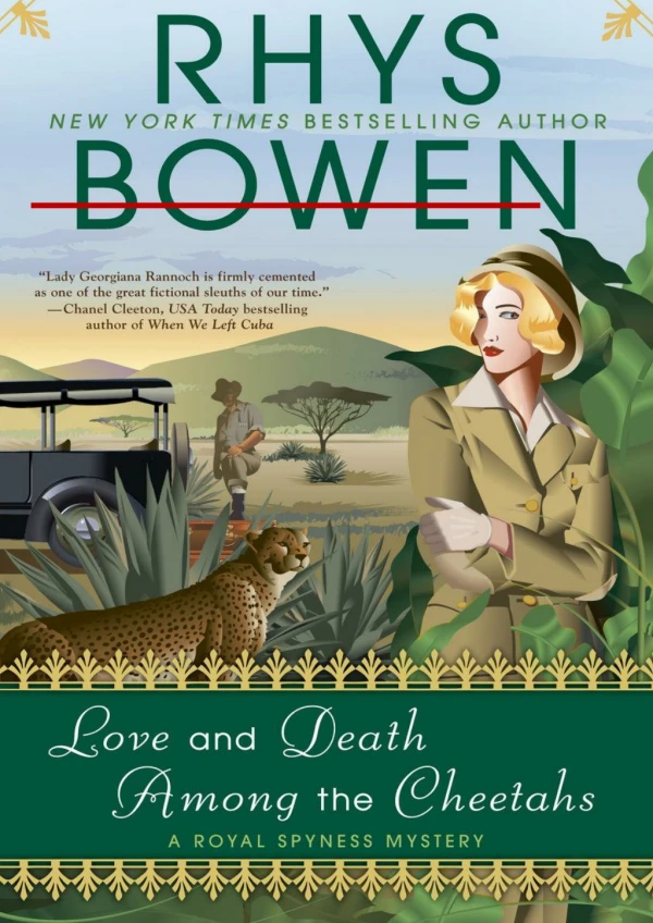 [PDF] Free Download Love and Death Among the Cheetahs By Rhys Bowen