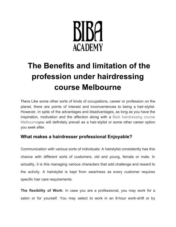 The Benefits and limitation of the profession under hairdressing course Melbourne