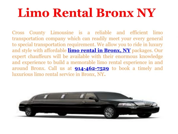 Rent a limo in Bronx NY - Cross County Limousine