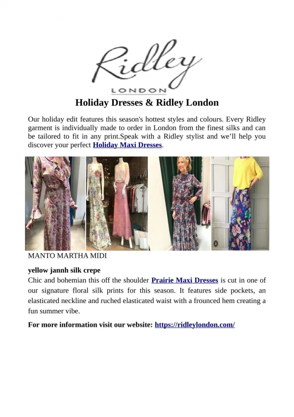Holiday Dresses & Ridley London