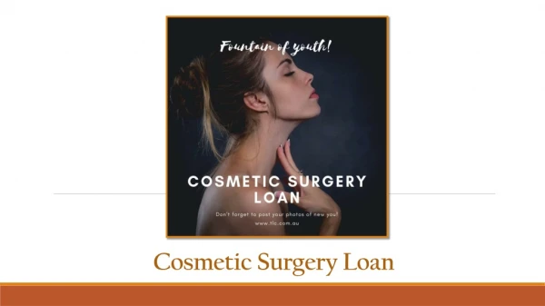 Cosmetic Surgery Loan & Socio-Economic Status Of Women