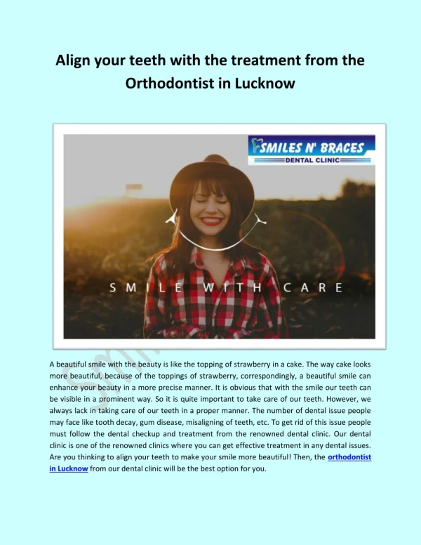 Align your teeth with the treatment from the Orthodontist in Lucknow