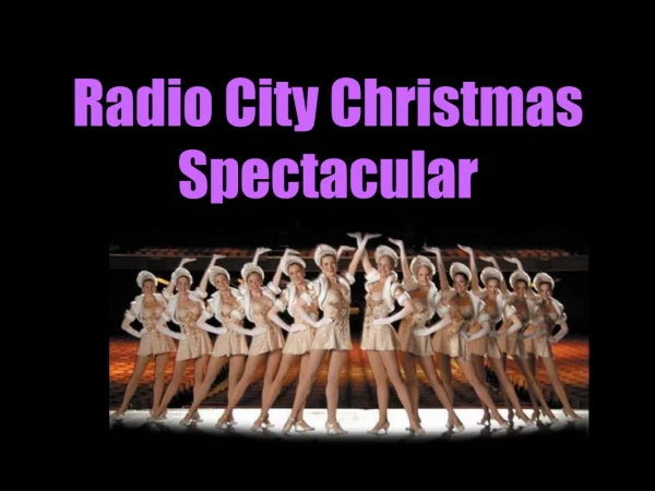 Get Your Radio City Christmas Spectacular Tickets Cheap