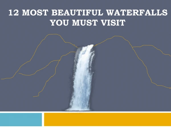 12 Most Beautiful Waterfalls You Must Visit