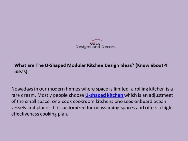 What are The U-Shaped Modular Kitchen Design Ideas? (Know about 4 ideas)