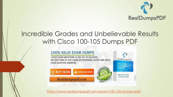 Incredible Grades and Unbelievable Results with Cisco 100-105 Dumps PDF