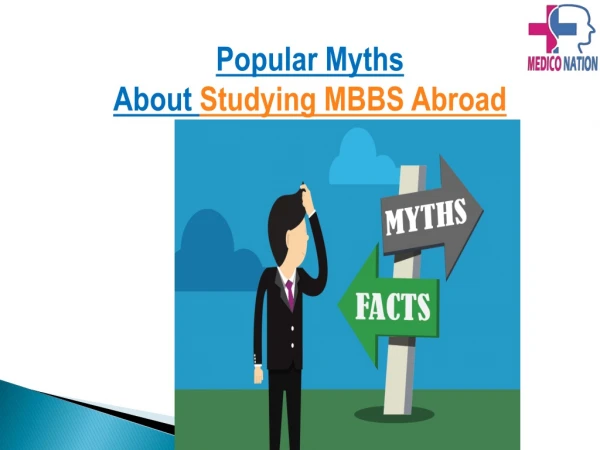 Popular myths about studying MBBS abroad