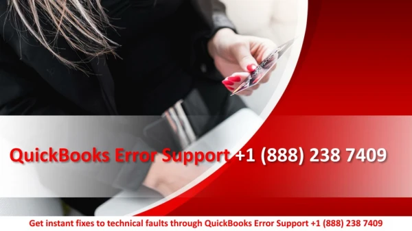 quickbooks error support 1 888 238 7409