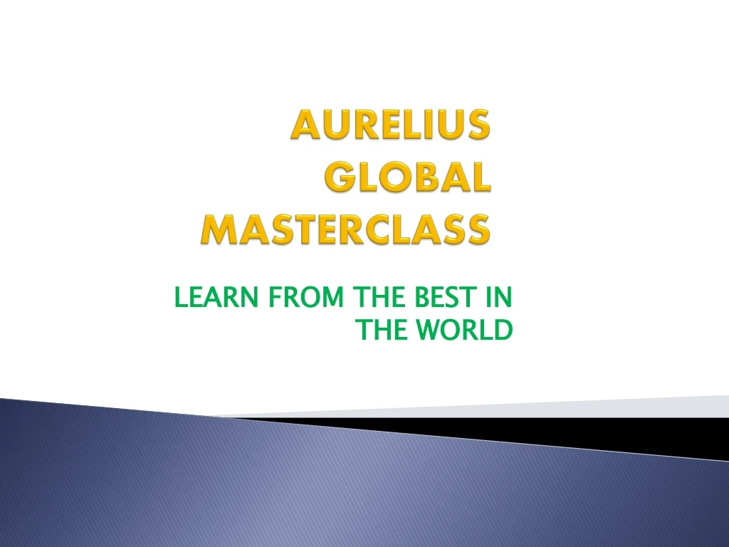 aurelius global masterclass