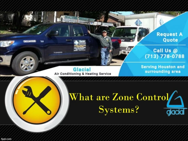 What are Zone Control Systems?