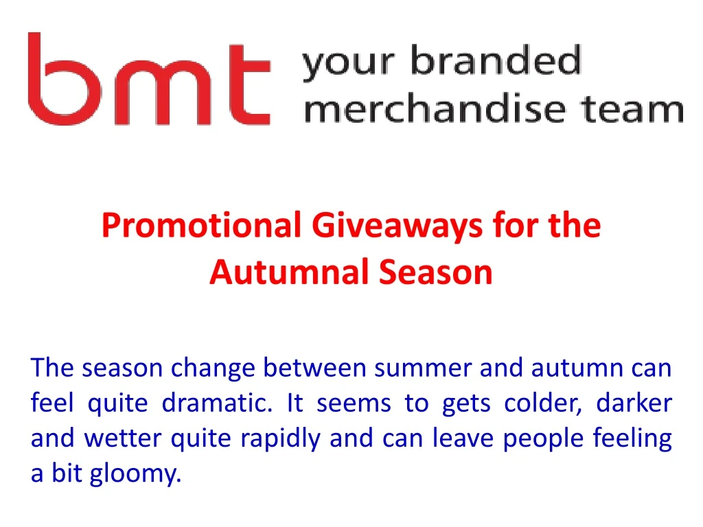 promotional giveaways for the autumnal season