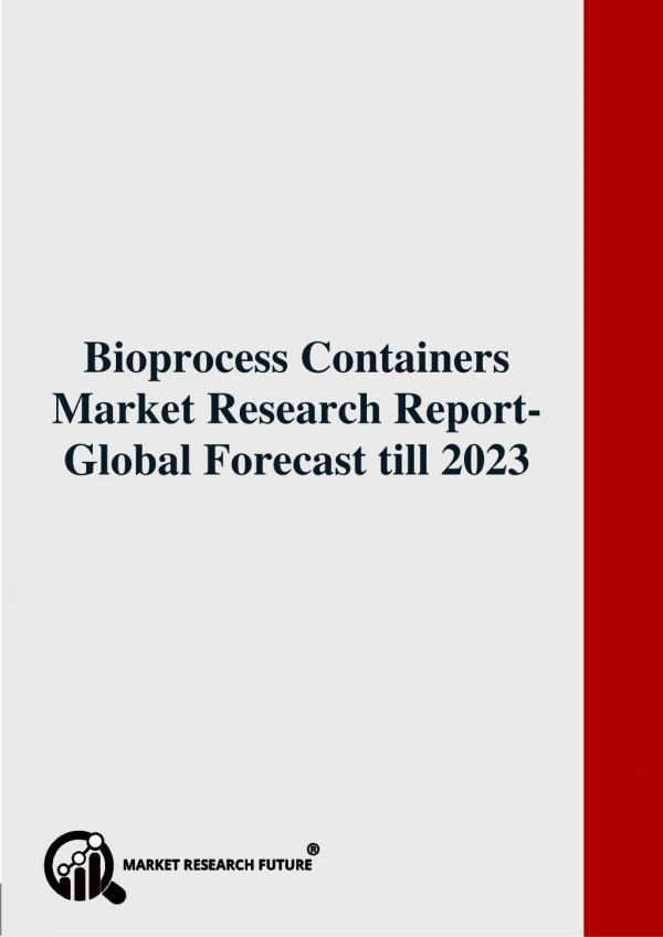 Bioprocess Containers Market