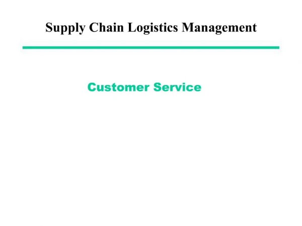 Supply Chain Logistics Management