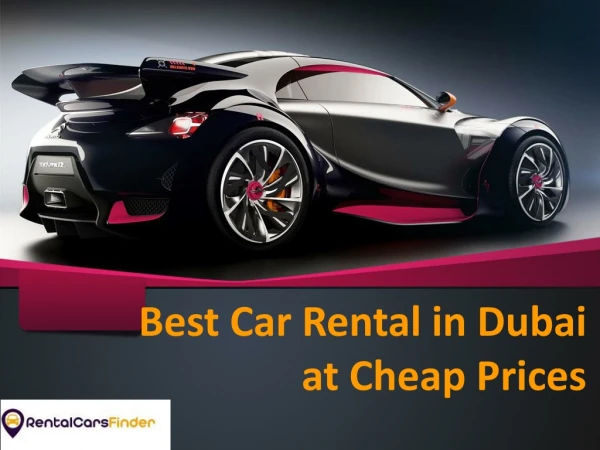 Best Affordable Car Rental Services in Dubai - Rental Cars Finder