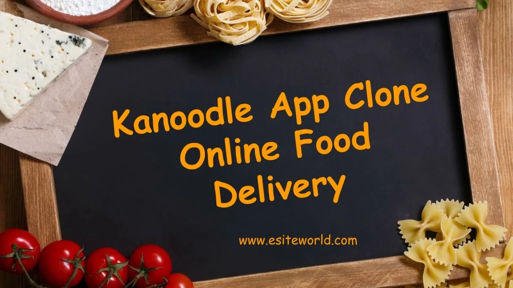 kanoodle app clone online food delivery