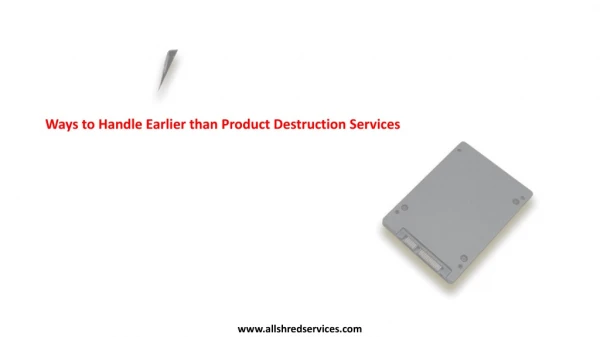 Ways to Handle Earlier than Product Destruction Services