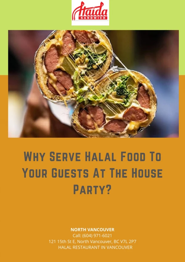Why Serve Halal Food To Your Guests At The House Party?