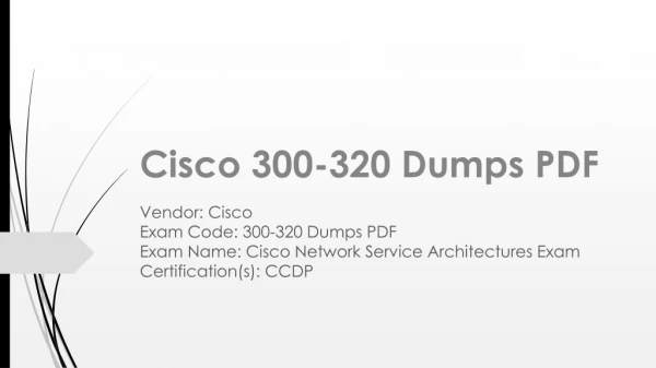 Brilliant 300-320 dumps PDF | 100% accurate 300-320 cheat sheet