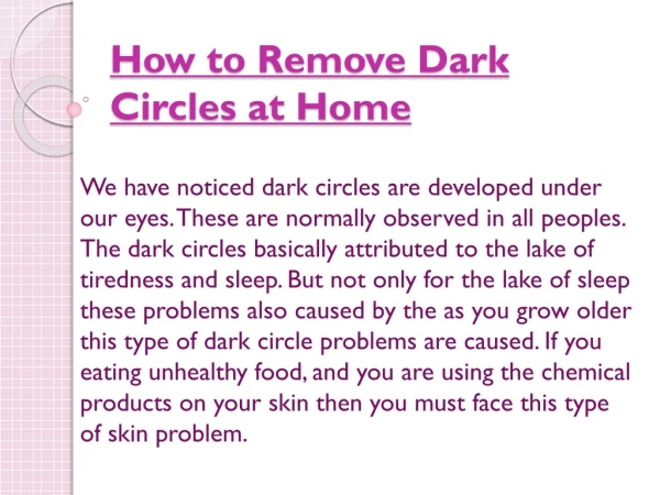 How to remove Dark Circle at Home