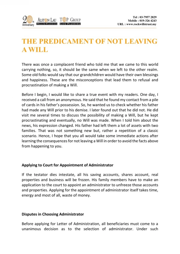 THE PREDICAMENT OF NOT LEAVING A WILL