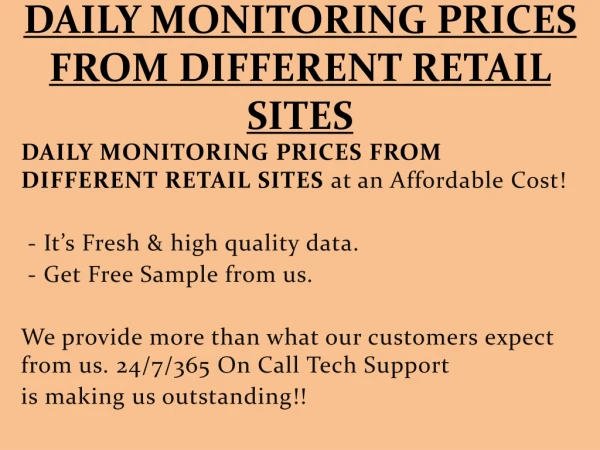 daily monitoring prices from different retail sites