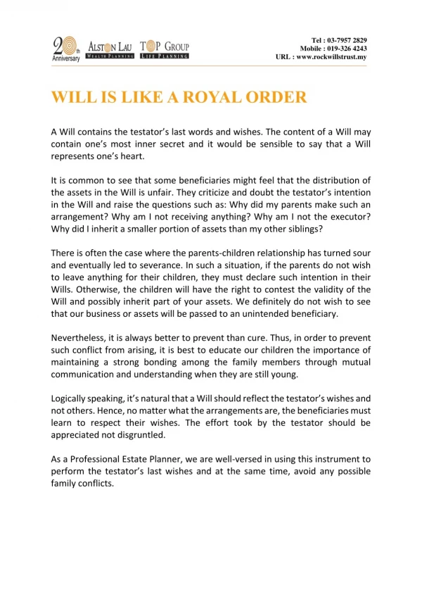 WILL IS LIKE A ROYAL ORDER