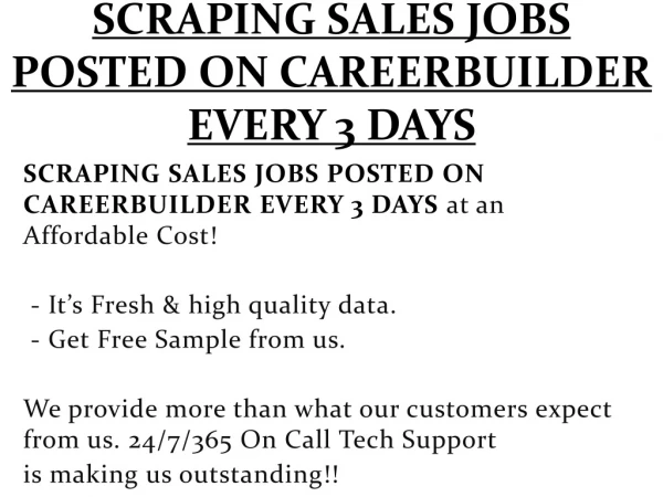scraping sales jobs posted on careerbuilder every 3 days