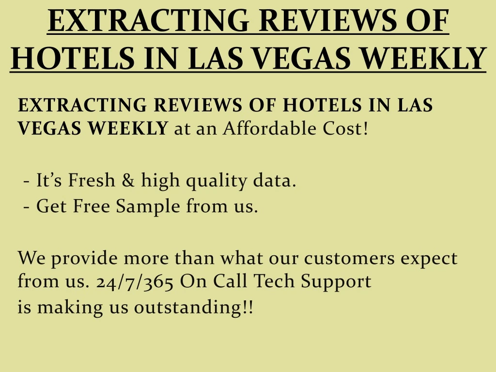 extracting reviews of hotels in las vegas weekly