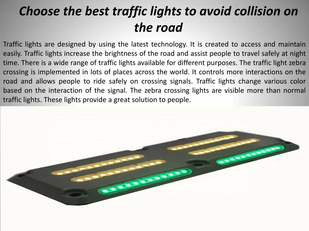 choose the best traffic lights to avoid collision