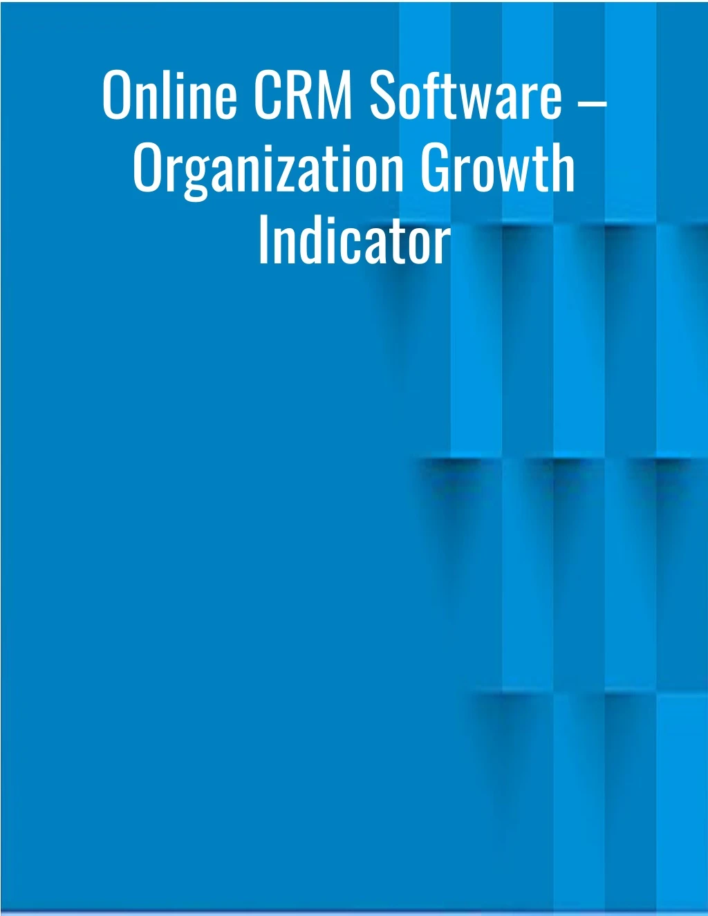 online crm software organization growth indicator