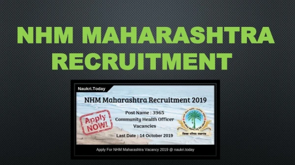 NHM Maharashtra Recruitment 2019| 3965 Community Health Officer Post