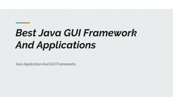 java applications and java GUI frameworks