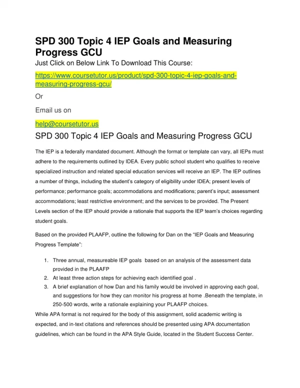 SPD 300 Topic 4 IEP Goals and Measuring Progress GCU
